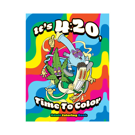 It's 4:20, Time To Color Coloring Book